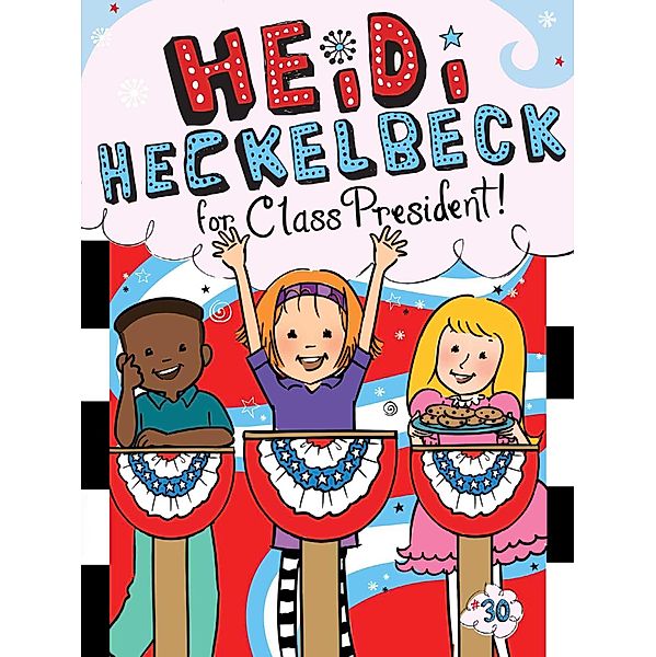 Heidi Heckelbeck for Class President, Wanda Coven