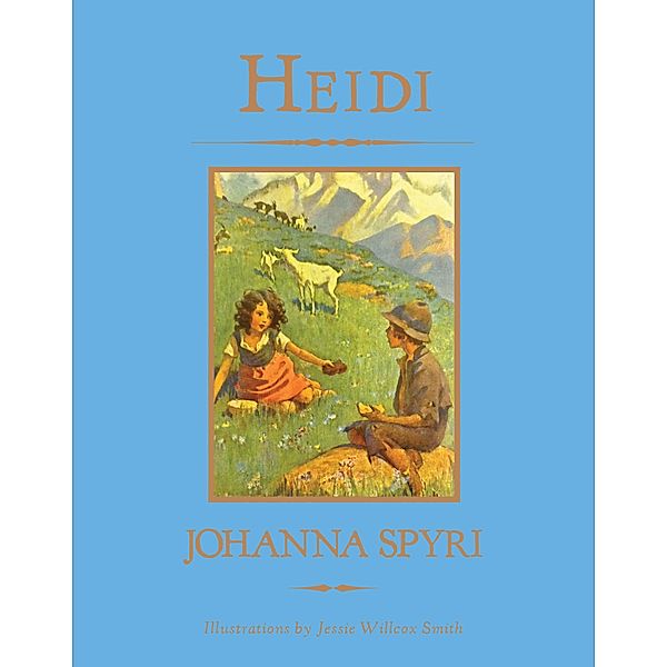 Heidi / Knickerbocker Children's Classics, Johanna Spyri