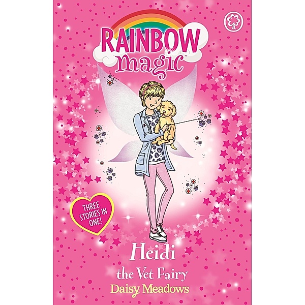 Heidi the Vet Fairy / Rainbow Magic Bd.1, Daisy Meadows