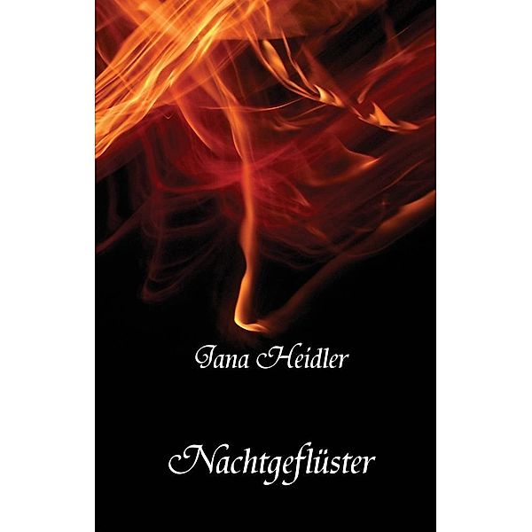 Heidler, J: Nachtgeflüster, Jana Heidler