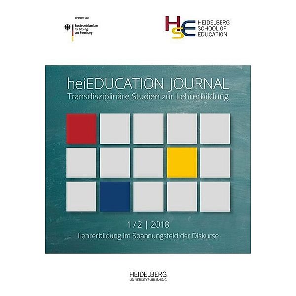 heiEDUCATION_JOURNAL / 1/2.2018 / heiEDUCATION JOURNAL / Lehrerbildung im Spannungsfeld der Diskurse