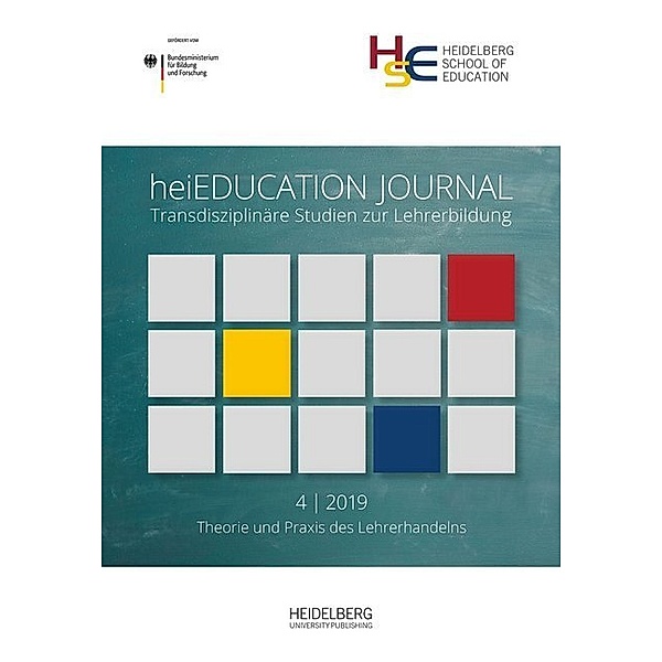 heiEDUCATION_JOURNAL / 4.2019 / heiEDUCATION JOURNAL / Theorie und Praxis des Lehrerhandelns