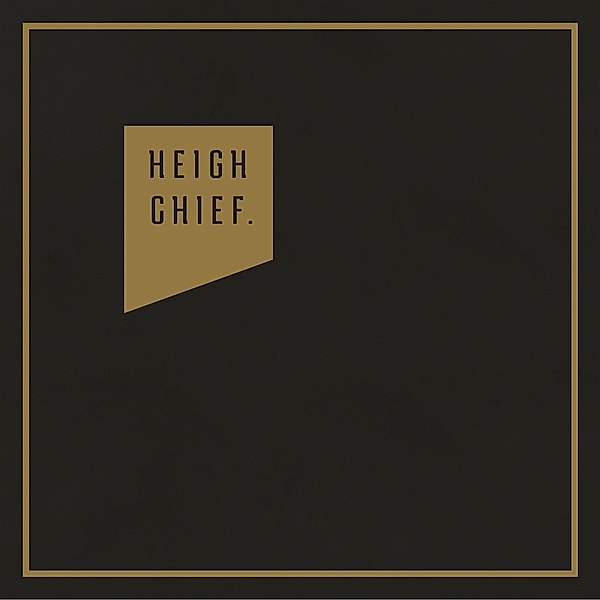 Heigh Chief, Heigh Chief.