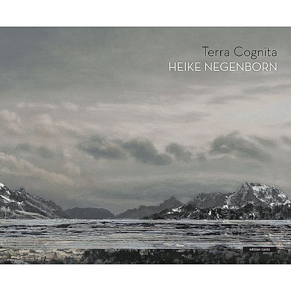 Heike Negenborn - Terra Cognita, Gundula Caspary, Heinz Höfchen