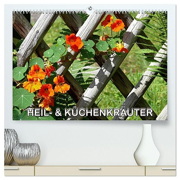 Heil- und Küchenkräuter (hochwertiger Premium Wandkalender 2024 DIN A2 quer), Kunstdruck in Hochglanz, Bildagentur Geduldig