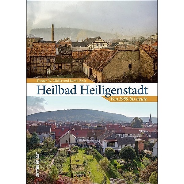Heilbad Heiligenstadt, Torsten W. Müller, Bernd Beck