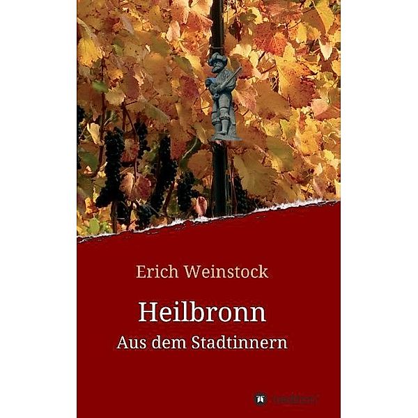 Heilbronn, Erich Weinstock