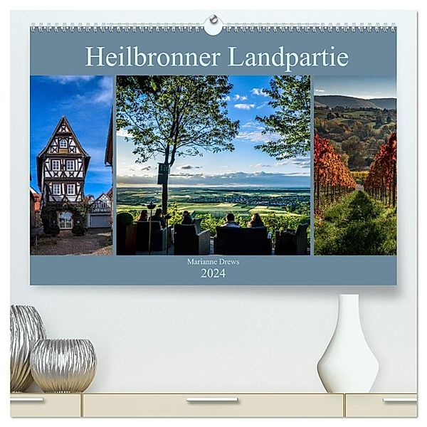 Heilbronner Landpartie (hochwertiger Premium Wandkalender 2024 DIN A2 quer), Kunstdruck in Hochglanz, Marianne Drews