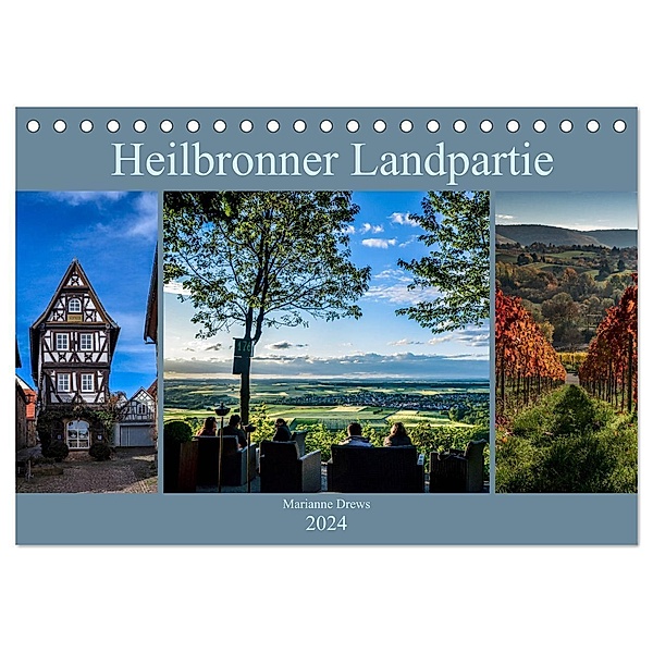 Heilbronner Landpartie (Tischkalender 2024 DIN A5 quer), CALVENDO Monatskalender, Marianne Drews