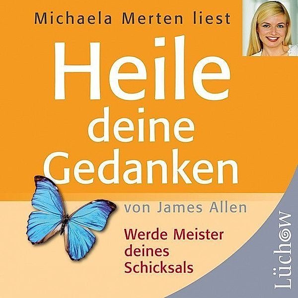 Heile deine Gedanken,1 Audio-CD, James Allen