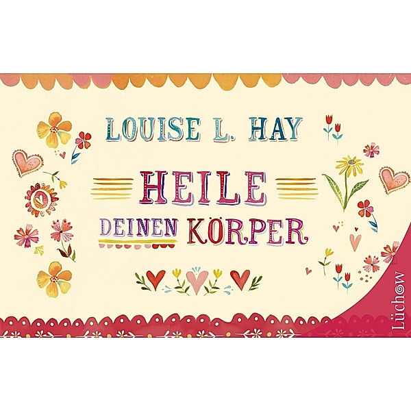 Heile Deinen Körper, Louise Hay