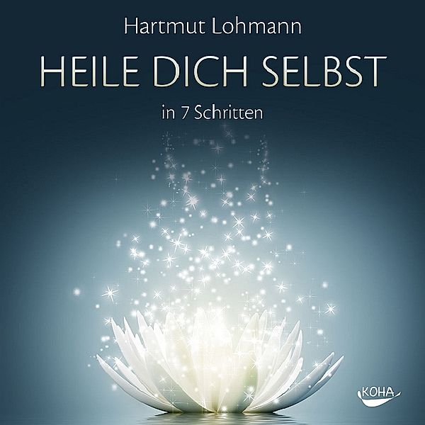 Heile dich selbst,1 Audio-CD, Hartmut Lohmann