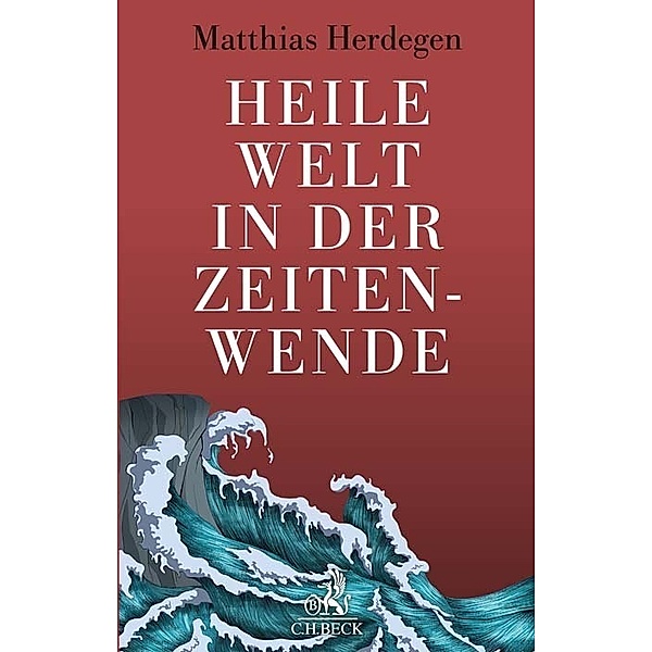 Heile Welt in der Zeitenwende, Matthias Herdegen