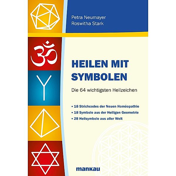 Heilen mit Symbolen, Petra Neumayer