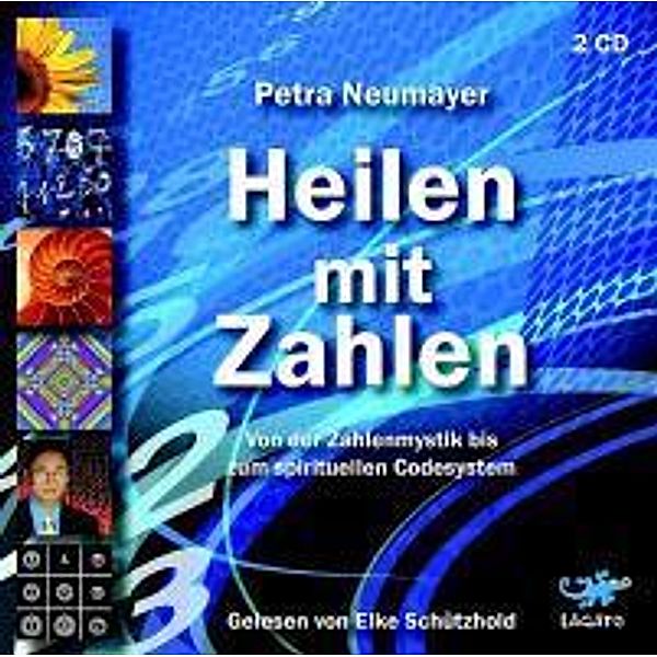 Heilen mit Zahlen, 2 Audio-CDs, Petra Neumayer