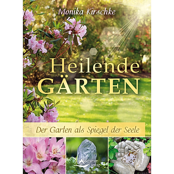 Heilende Gärten, Monika Kirschke