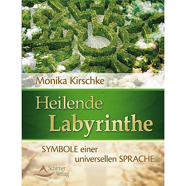 Heilende Labyrinthe, Monika Kirschke