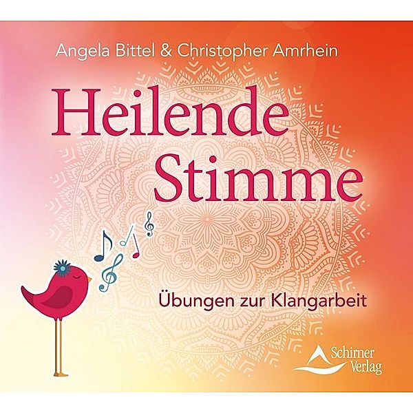 Heilende Stimme,Audio-CD, Angela Bittel, Christopher Amrhein