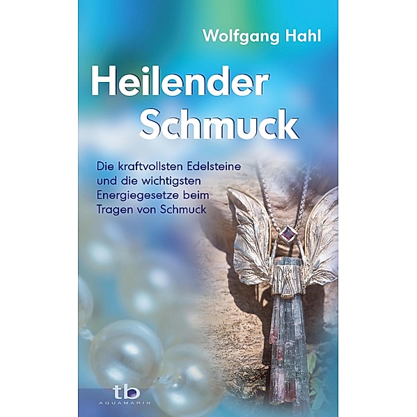 Heilender Schmuck, Wolfgang Hahl