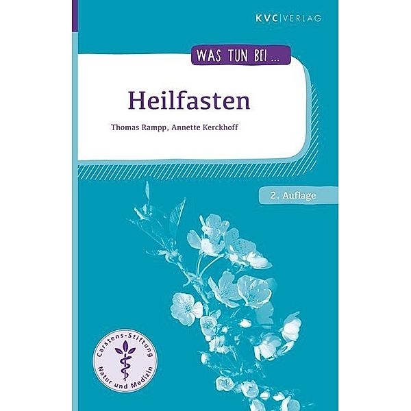Heilfasten, Thomas Rampp, Annette Kerckhoff