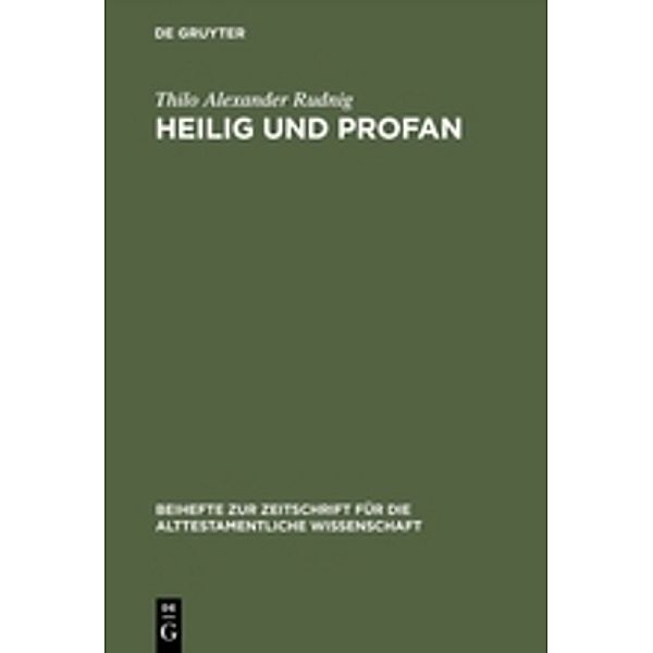 Heilig und Profan, Thilo A. Rudnig