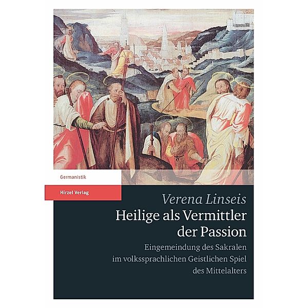 Heilige als Vermittler der Passion, Verena Linseis