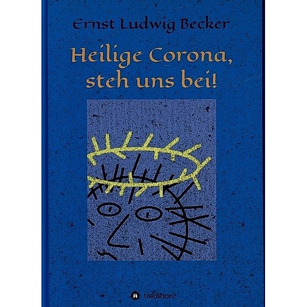 Heilige Corona, steh uns bei!, Ernst Ludwig Becker