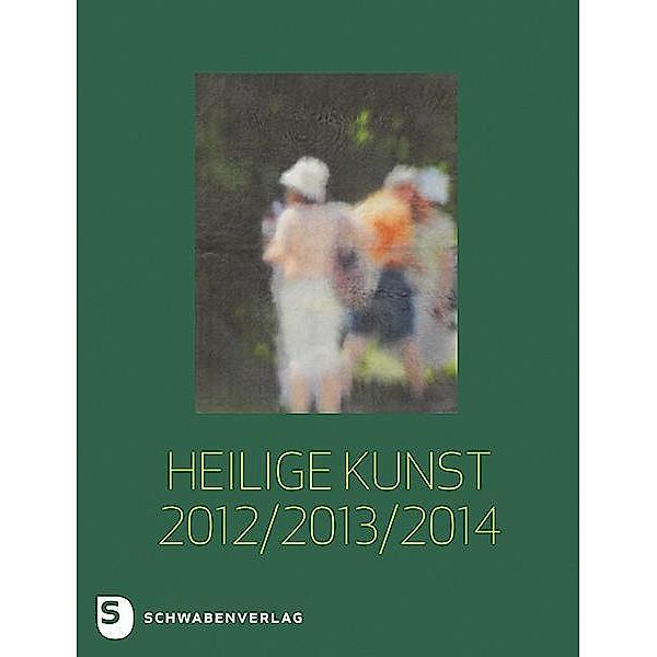 Heilige Kunst 2012/ 2013/ 2014