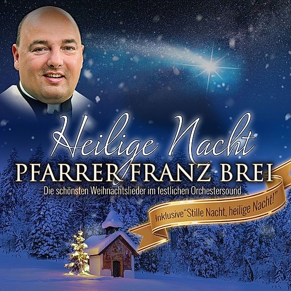 Heilige Nacht, Franz Brei