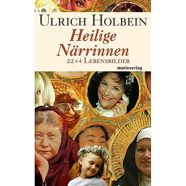 Heilige Närrinnen, Ulrich Holbein