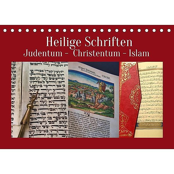 Heilige Schriften. Judentum, Christentum, Islam (Tischkalender 2022 DIN A5 quer), Hans-Georg Vorndran