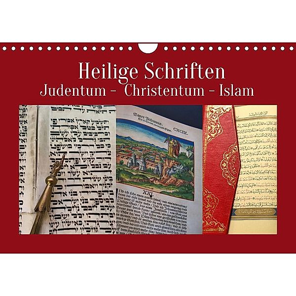 Heilige Schriften. Judentum, Christentum, Islam (Wandkalender 2022 DIN A4 quer), Hans-Georg Vorndran