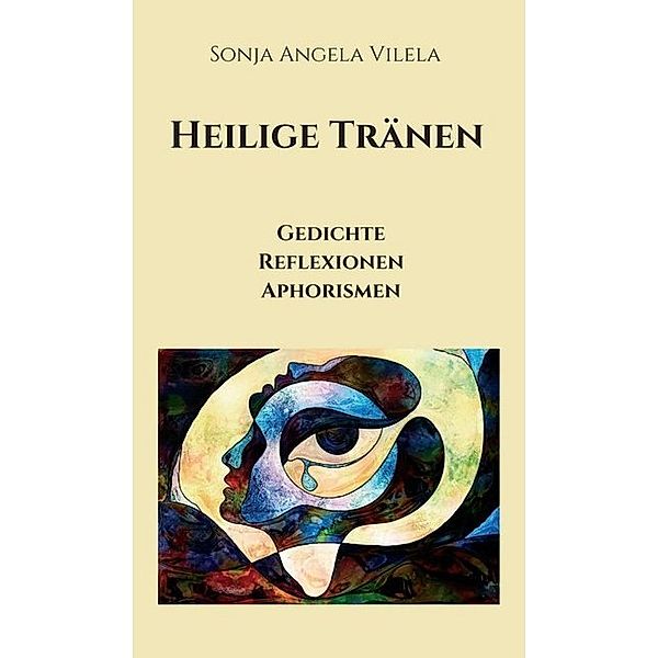 Heilige Tränen, Sonja Angela Vilela