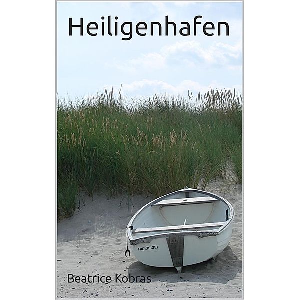 Heiligenhafen / Bildbände, Beatrice Kobras