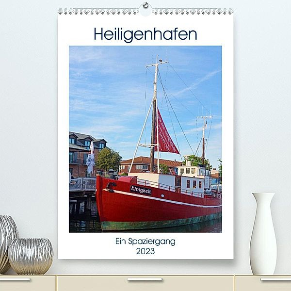 Heiligenhafen Ein Spaziergang (Premium, hochwertiger DIN A2 Wandkalender 2023, Kunstdruck in Hochglanz), Renate Grobelny