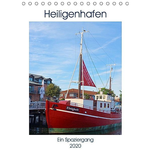 Heiligenhafen Ein Spaziergang (Tischkalender 2020 DIN A5 hoch), Renate Grobelny