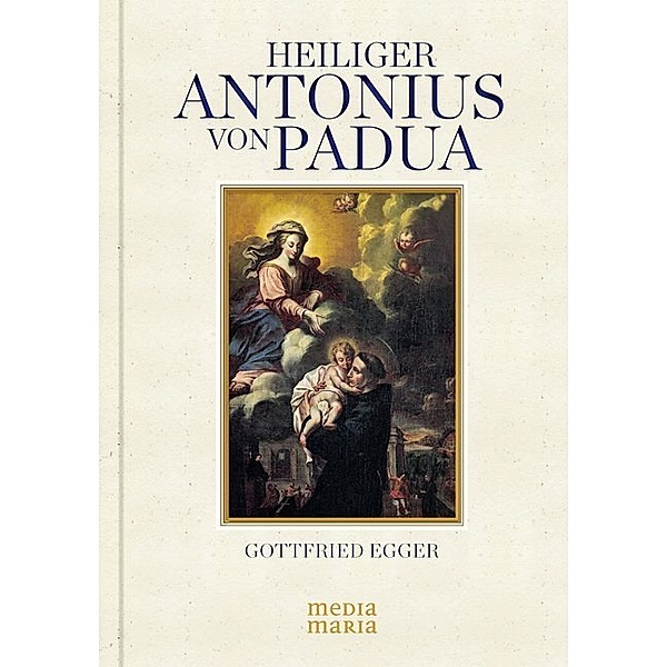 Heiliger Antonius von Padua, Gottfried Egger