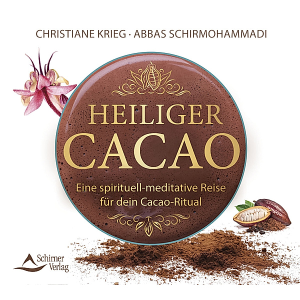 Heiliger Cacao,Audio-CD, Christiane Krieg, Abbas Schirmohammadi