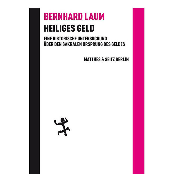 Heiliges Geld, Bernhard Laum