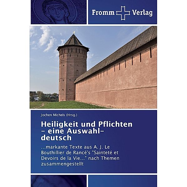 Heiligkeit und Pflichten - eine Auswahl- deutsch