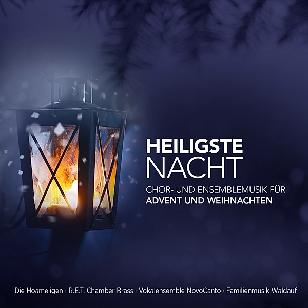 Heiligste Nacht-Chor U.Ensemblemusik, Diverse Interpreten
