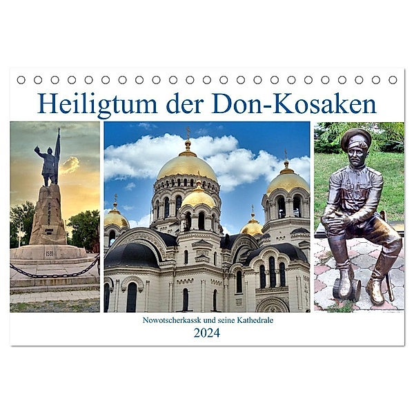 Heiligtum der Don-Kosaken - Nowotscherkassk und seine Kathedrale (Tischkalender 2024 DIN A5 quer), CALVENDO Monatskalender, Henning von Löwis of Menar