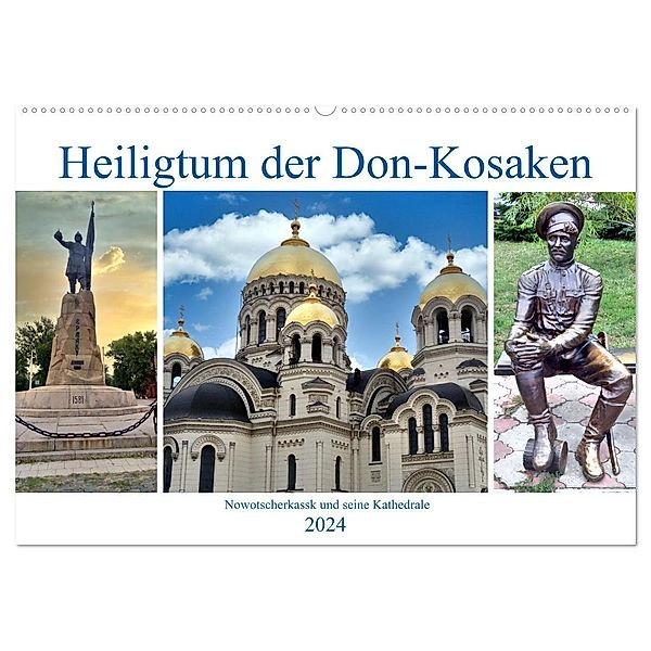 Heiligtum der Don-Kosaken - Nowotscherkassk und seine Kathedrale (Wandkalender 2024 DIN A2 quer), CALVENDO Monatskalender, Henning von Löwis of Menar