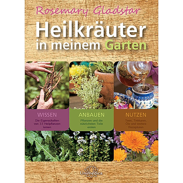 Heilkräuter in meinem Garten, Rosemary Gladstar