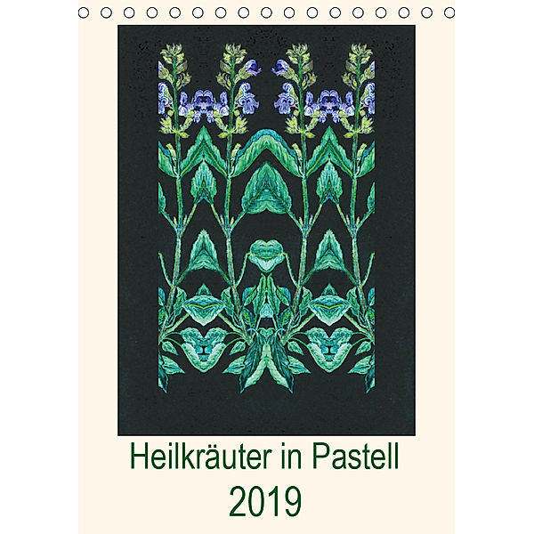 Heilkräuter in Pastell (Tischkalender 2019 DIN A5 hoch), Ulrike Beschow