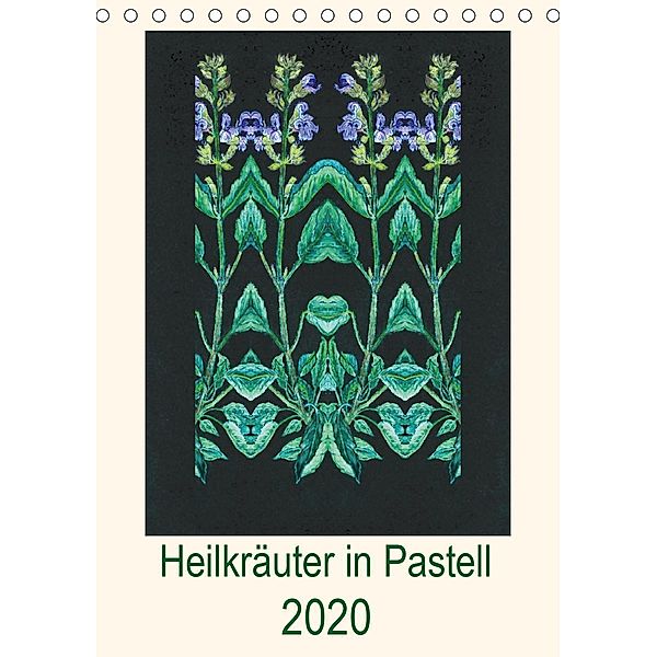 Heilkräuter in Pastell (Tischkalender 2020 DIN A5 hoch), Ulrike Beschow