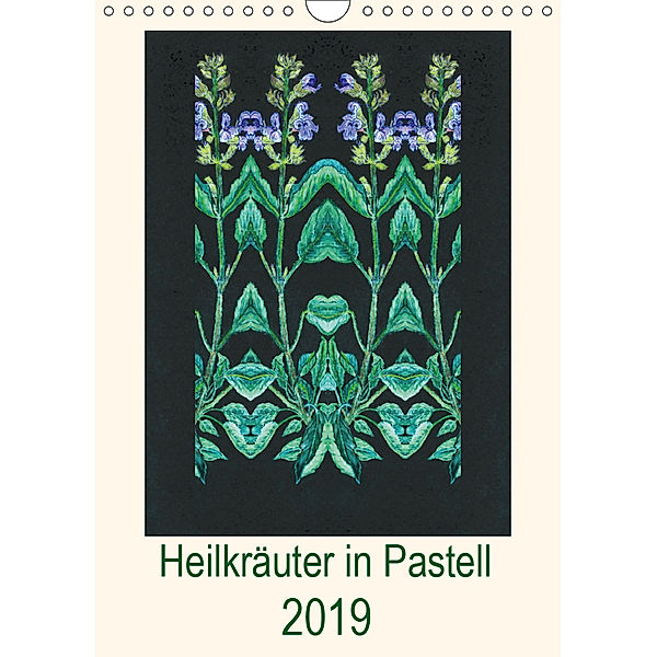 Heilkräuter in Pastell (Wandkalender 2019 DIN A4 hoch), Ulrike Beschow