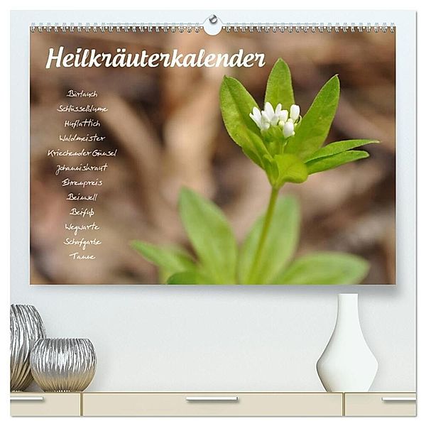 Heilkräuterkalender (hochwertiger Premium Wandkalender 2025 DIN A2 quer), Kunstdruck in Hochglanz, Calvendo, Use Your Spirit