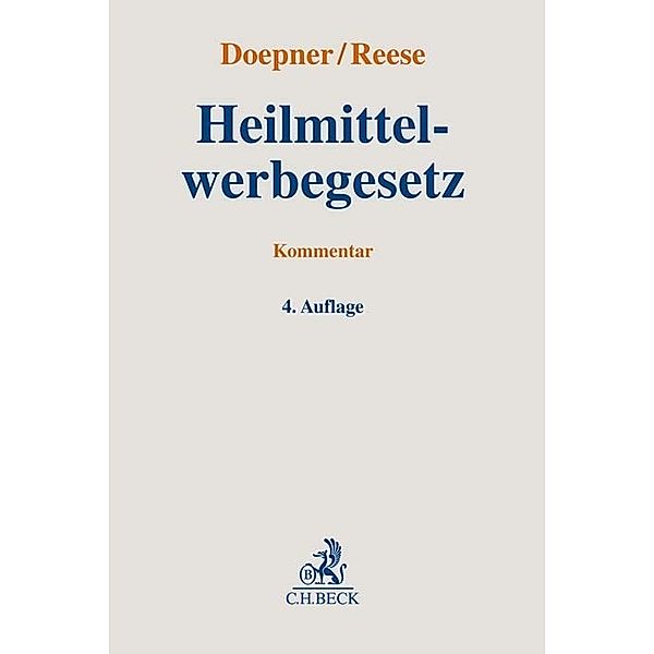 Heilmittelwerbegesetz, Ulf Doepner, Ulrich Reese