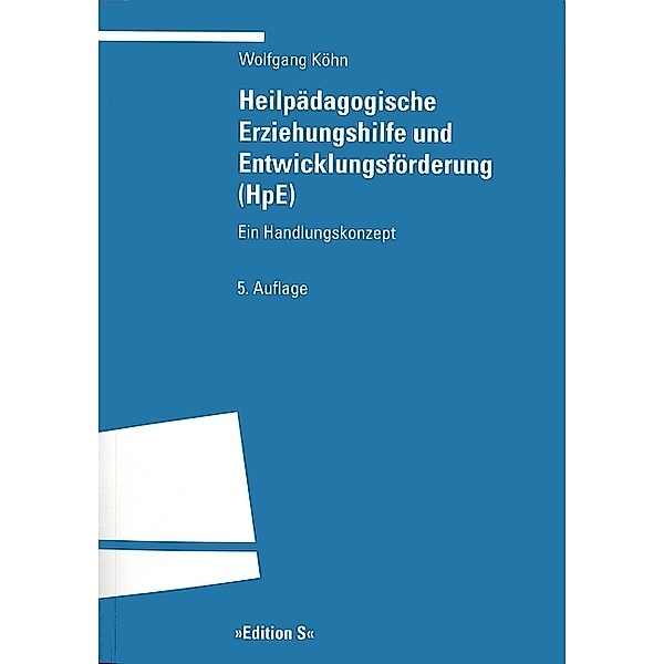 Heilpädagogische Erziehungshilfe und Entwicklungsförderung (HpE), Wolfgang Köhn